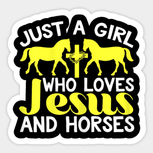 Girl Who Loves Jesus and Horses Christian Sticker